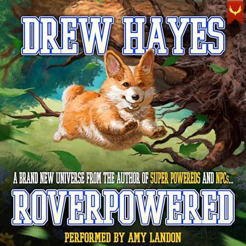 Roverpowered Audiolibro Por Drew Hayes arte de portada