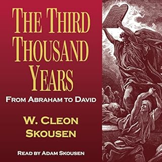 The Third Thousand Years Audiobook By W. Cleon Skousen cover art