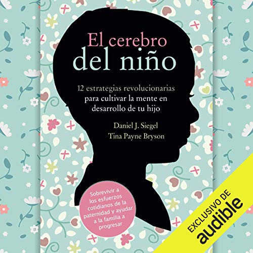 Couverture de El Cerebro del Niño [The Brain of the Child]