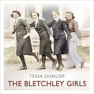 The Bletchley Girls Audiolibro Por Tessa Dunlop arte de portada