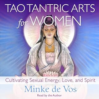 Tao Tantric Arts for Women Audiobook By Minke de Vos, Mantak Chia - foreword cover art