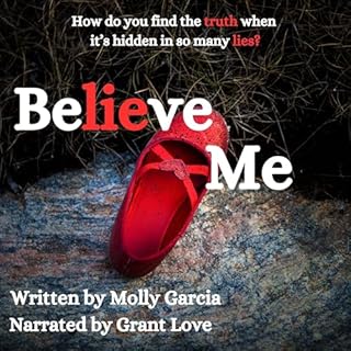 Believe Me Audiobook By Molly Garcia cover art