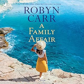 A Family Affair Audiobook By Robyn Carr cover art