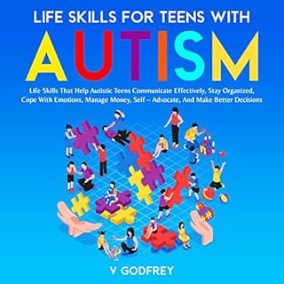 Life Skills for Teens with Autism Audiolibro Por V Godfrey arte de portada