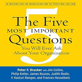 The Five Most Important Questions Audiobook By Peter F. Drucker cover art