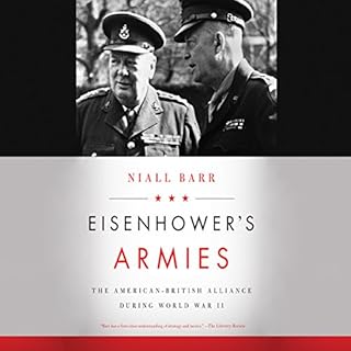 Eisenhower's Armies Audiobook By Niall Barr cover art