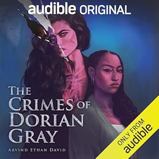 The Crimes of Dorian Gray Audiobook By Arvind Ethan David cover art