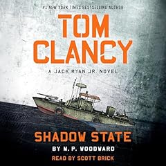 Tom Clancy Shadow State Audiobook By M.P. Woodward cover art