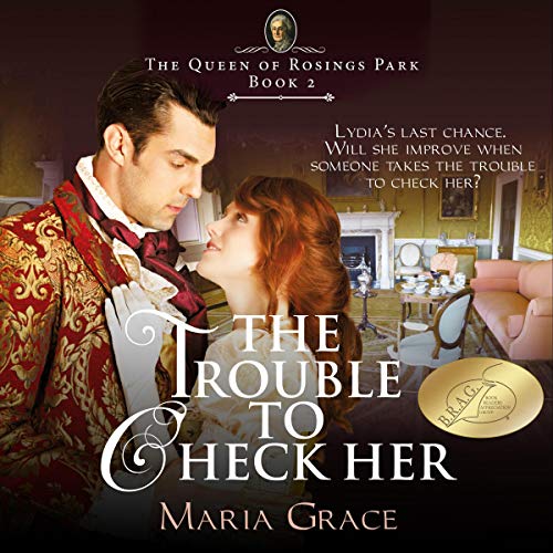 The Trouble to Check Her Audiobook By Maria Grace cover art