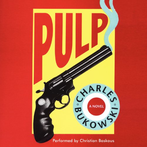 Pulp Audiolibro Por Charles Bukowski arte de portada