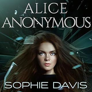 Alice Anonymous Audiobook By Sophie Davis cover art