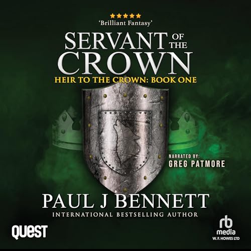 Servant of the Crown Audiolibro Por Paul J Bennett arte de portada