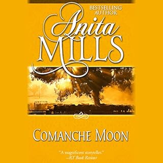 Comanche Moon Audiobook By Anita Mills cover art