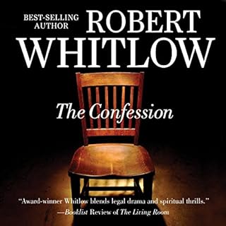 The Confession Audiobook By Robert Whitlow cover art