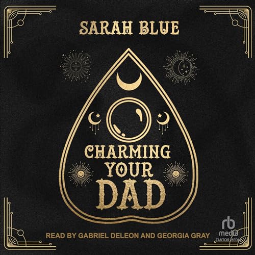 Charming Your Dad Audiobook By Sarah Blue cover art