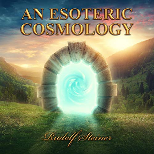 An Esoteric Cosmology Audiolibro Por Rudolf Steiner arte de portada