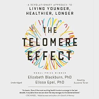 The Telomere Effect Audiobook By Dr. Elizabeth Blackburn, Dr. Elissa Epel cover art