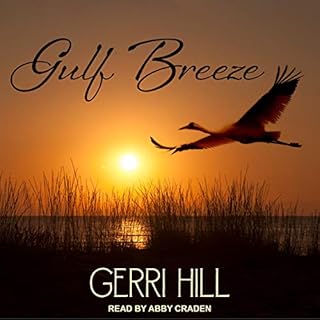 Gulf Breeze Audiobook By Gerri Hill cover art