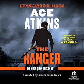 The Ranger Audiobook By Ace Atkins cover art