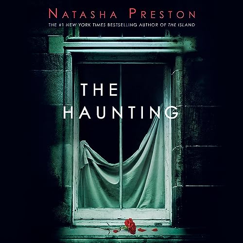 The Haunting Audiobook By Natasha Preston cover art