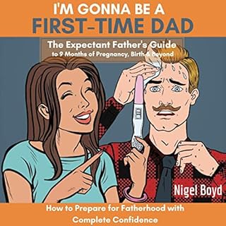 I'm Gonna Be a First-Time Dad Audiolibro Por Nigel Boyd arte de portada