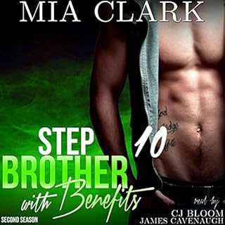 Stepbrother with Benefits 10 (Second Season) Audiobook By Mia Clark cover art