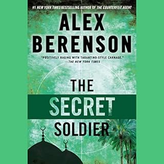 The Secret Soldier Audiobook By Alex Berenson cover art