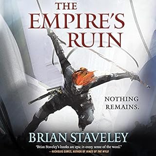 The Empire's Ruin Audiobook By Brian Staveley cover art