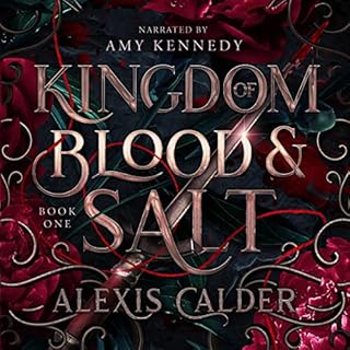 Kingdom of Blood and Salt Audiobook By Alexis Calder cover art