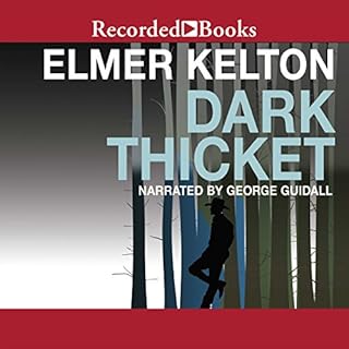 Dark Thicket Audiobook By Elmer Kelton cover art