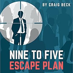 Nine to Five Escape Plan cover art