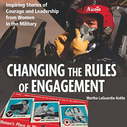 Changing the Rules of Engagement Audiolibro Por Martha Laguardia-Kotite arte de portada