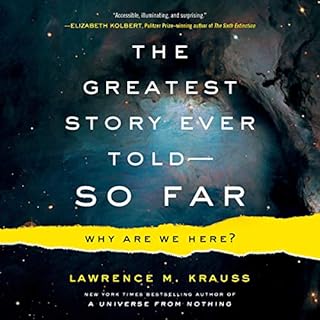 The Greatest Story Ever Told - So Far Audiolibro Por Lawrence M. Krauss arte de portada