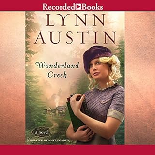 Wonderland Creek Audiobook By Lynn Austin cover art