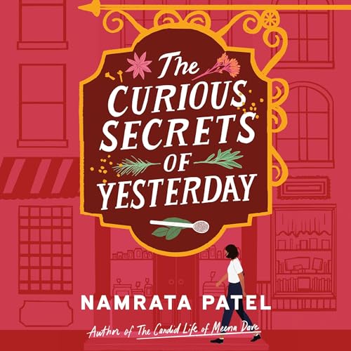 The Curious Secrets of Yesterday Audiolibro Por Namrata Patel arte de portada