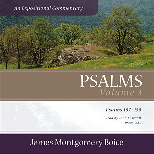 Psalms: An Expositional Commentary, Vol. 3 Audiolibro Por James Montgomery Boice arte de portada