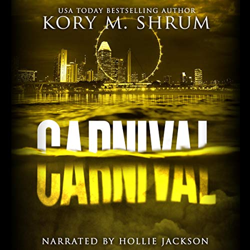 Carnival Audiobook By Kory M. Shrum cover art