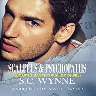 Scalpels & Psychopaths Audiobook By S. C. Wynne cover art