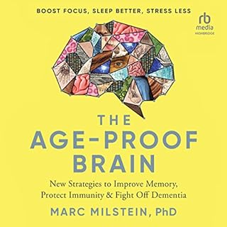 The Age-Proof Brain Audiolibro Por Dr. Marc Milstein arte de portada