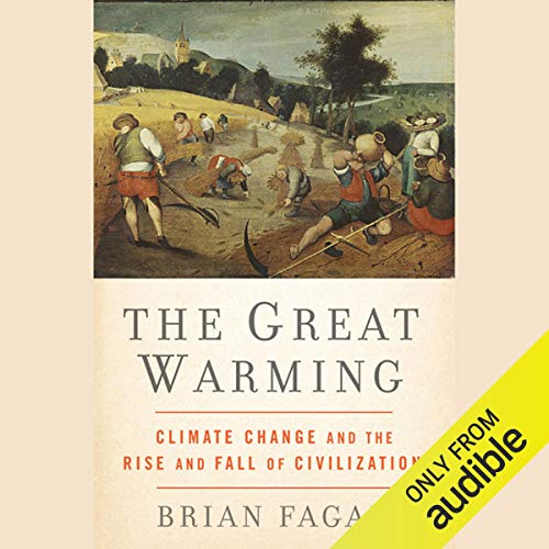 The Great Warming Audiolibro Por Brian Fagan arte de portada