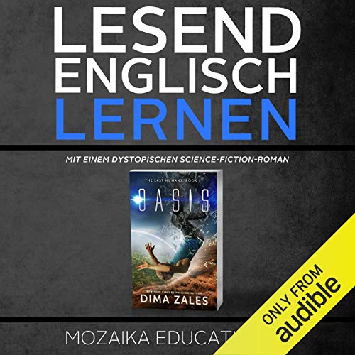 Couverture de Englisch Lernen [Learn English for German Speakers: With a Dystopian Science Fiction Novel]