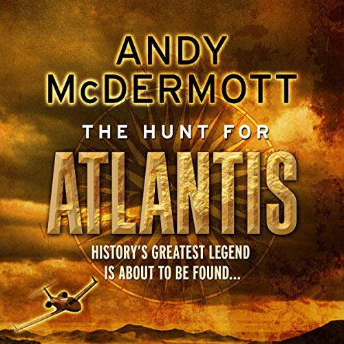 The Hunt for Atlantis Audiobook By Andy McDermott cover art