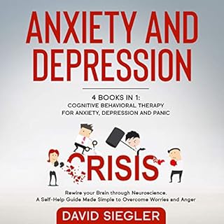 Anxiety and Depression Audiolibro Por David Siegler arte de portada