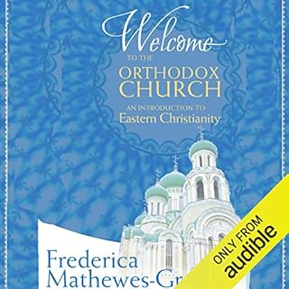 Welcome to the Orthodox Church Audiobook By Frederica Mathewes-Green cover art