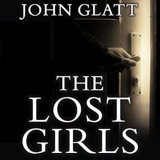 The Lost Girls Audiolibro Por John Glatt arte de portada