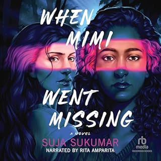 When Mimi Went Missing Audiobook By Suja Sukumar cover art