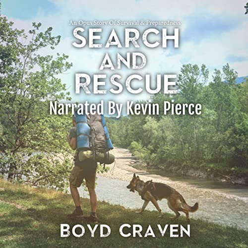 Search and Rescue Audiobook By Boyd Craven III cover art