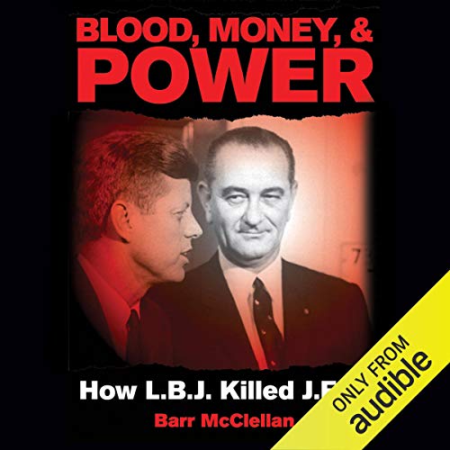 Blood, Money, and Power Audiolibro Por Barr McClellan arte de portada