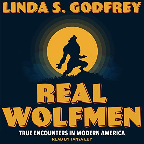 Real Wolfmen Audiolibro Por Linda S. Godfrey arte de portada