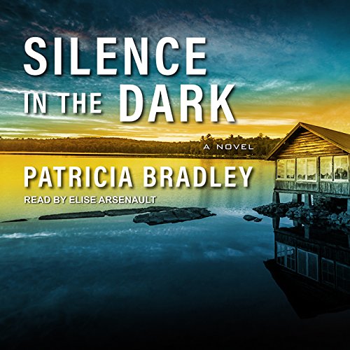 Silence in the Dark Audiobook By Patricia Bradley cover art